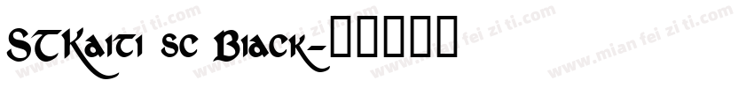 STKaiti sc Biack字体转换